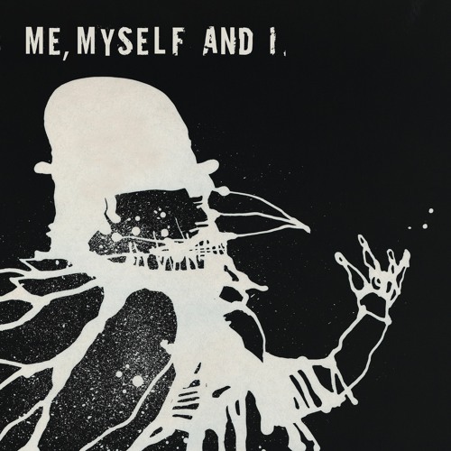 Me, Myself and I (instrumental version)
