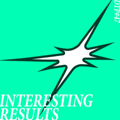 DT#47 - Interesting Results