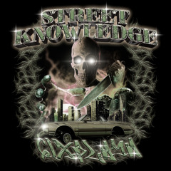 STREET KNOWLEDGE