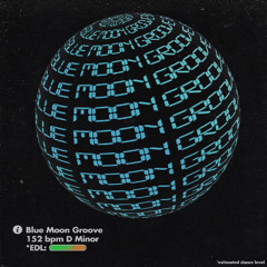 BLUE MOON GROOVE