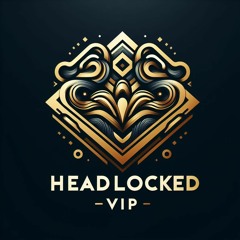 Headlocked VIP