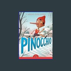 {READ} ⚡ Pinocchio (Puffin Classics) download ebook PDF EPUB