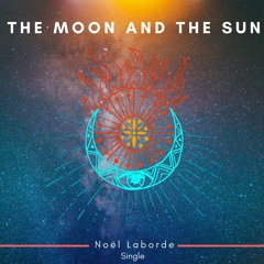 Noël Laborde - The Moon And The Sun