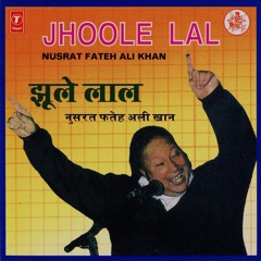 Nusrat Fateh Ali Khan - Jhoole Jhoole Lal (Bossa Dub Edit)