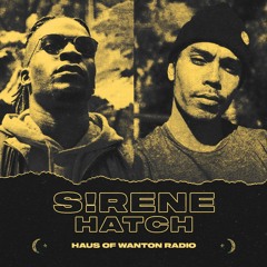 S!RENE & HATCH MIX