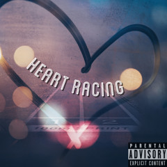 Heart Racing [prod.94Kameo]