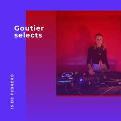 Goutier selects mixtape, 15.02.2022