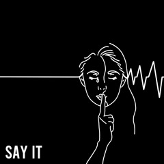 Say It
