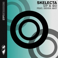Skelecta - Up & Go (feat. Indira May) (STPT094i)