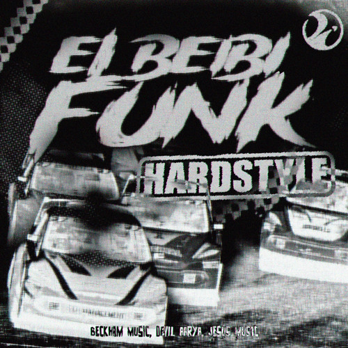 EL BEIBI FUNK HARDSTYLE (Speed Up)
