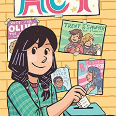 View KINDLE ☑️ Act (A Click Graphic Novel) by  Kayla Miller &  Kayla Miller PDF EBOOK