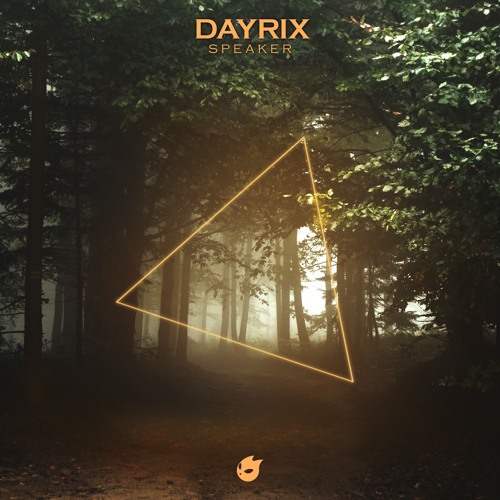 Dayrix - Speaker (Radio Edit)