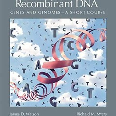 Get EPUB KINDLE PDF EBOOK Recombinant DNA: Genes and Genomes - A Short Course, 3rd Edition by  James