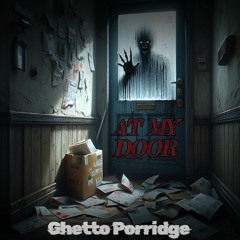 AT MY DOOR