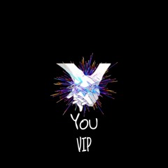 You (VIP) [Birthday Release]