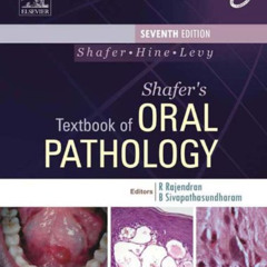 free EPUB 📤 Shafer's Textbook of Oral Pathology by  B Sivapathasundharam &  Arya Raj
