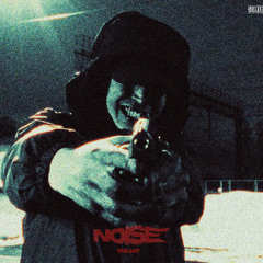 TRU47 — NOISE