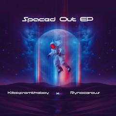 Spaced Out EP