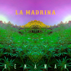 Kemawan - La Madrina