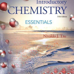 [FREE] PDF 📮 Introductory Chemistry Essentials (5th Edition) - Standalone book by  N