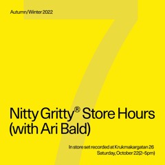 Nitty Gritty Store Hours - Ari Bald