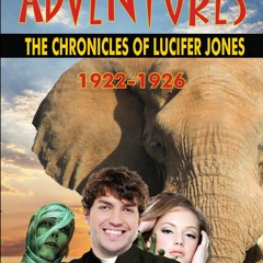 [▶️ PDF READ ⭐] Free Adventures: The Chronicles of Lucifer Jones Volum
