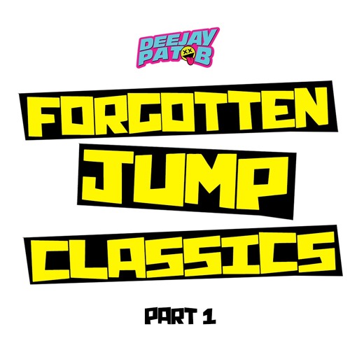 Pat B - Forgotten Jump Classics Part 1