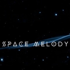 SPACE MELODY - [Techno Remix]