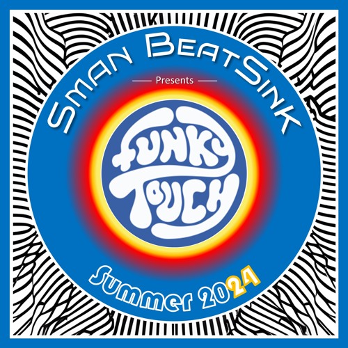 Funky Touch 7 - Summer 2024