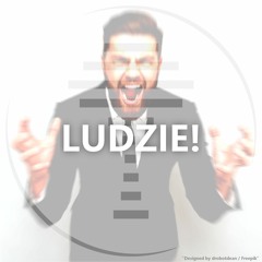 LUDZIE!