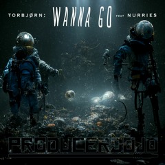 Wanna Go (feat. Nurries) - Original Mix [Headbang Society Premiere]