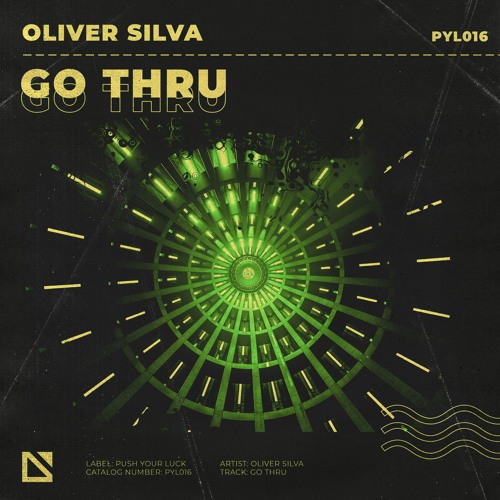 Oliver Silva - Go Thru