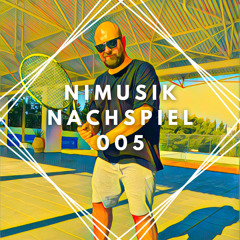 NIMUSIK Nachspiel