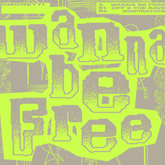 Wanna Be Free EP