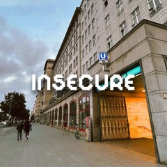 INSECURE - FRENCH KERL (140BPM)