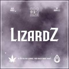 Lizardz (Single)