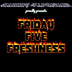 2021 03 05 Friday Five Freshness