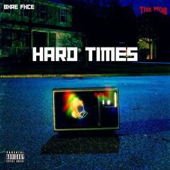 HARD TIMES