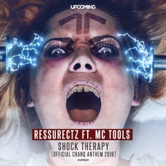 Resurrectz - Shock Therapy (Official CRANQ Anthem 2019)
