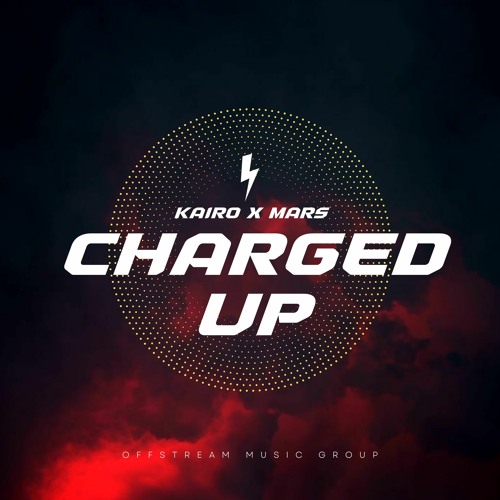 Charged Up - Kairo X MARS