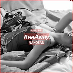 NAKOSAN - RunAway [ Deep House Music]