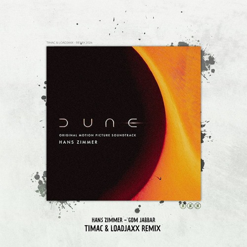 Gom Jabbar [Dune] (Timac & Loadjaxx Remix) - FREE