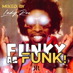 Funky as Funk!!