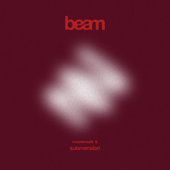 Movement 1: Submersion