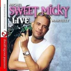 SWEET MICKY  LIVE  98