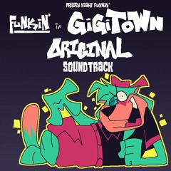 FNF: FUNKIN' IN GIGITOWN OST
