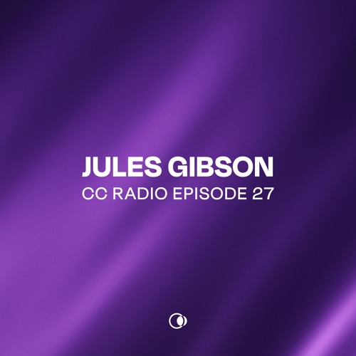 CC Radio Episode 27 - Jules Gibson