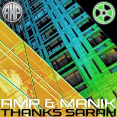 AMP & Manik - Thanks Sarah