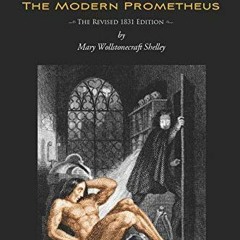 ✔️ [PDF] Download FRANKENSTEIN or The Modern Prometheus (Wisehouse Classics Edition): The Revise