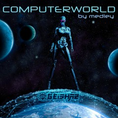 Medley - Computer World  - Damage Control Records September 2021 Feature